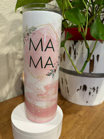 MaMa pink tumbler - Its  Show Thyme